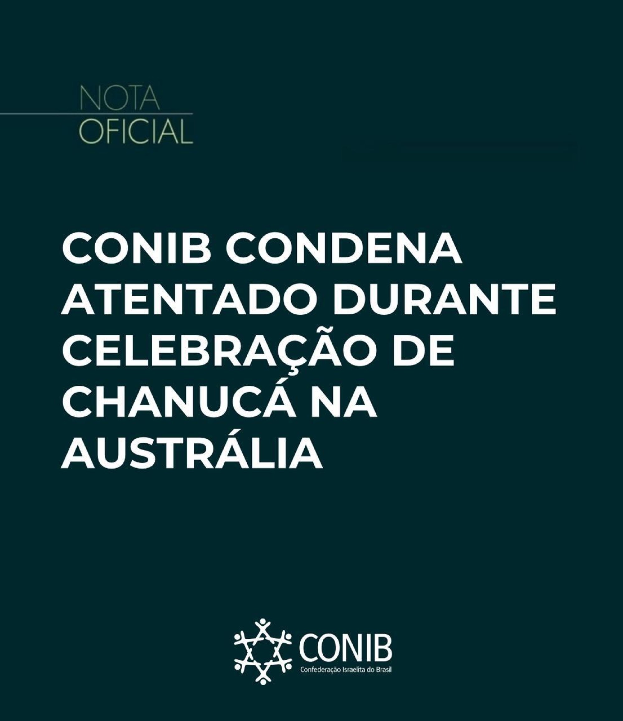 CONIB condena atentado em celebra&ccedil;&atilde;o de Chanuc&aacute; na Austr&aacute;lia - Fundada em 1948, a CONIB &ndash; Confedera&ccedil;&atilde;o Israelita do Brasil &eacute; o &oacute;rg&atilde;o de representa&ccedil;&atilde;o e coordena&ccedil;&atilde;o pol&iacute;tica da comunidade judaica brasileira. 